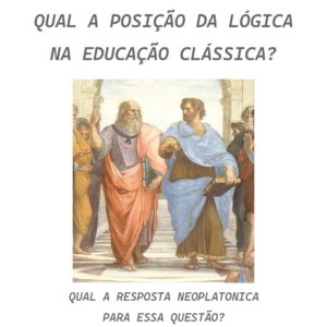 O papel e posição do ensino de lógica na formação intelectual clássica